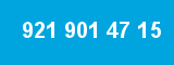 921 901 47 15